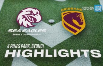 Destaques da NRL: Sea Eagles x Broncos – Rodada 10