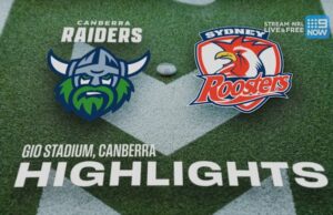 Destaques da NRL: Raiders vs Roosters – Rodada 14